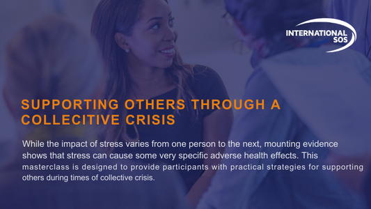 Supporting Others Through a Collective Crisis: Strategies for building Resilience and Providing Effective Support