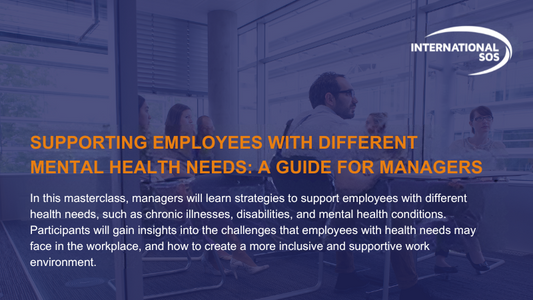 Supporting Employees with Different Health Needs: A Guide for Managers