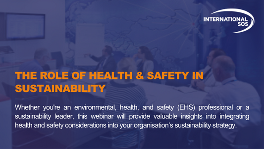 The Role of Health & Safety in Sustainability